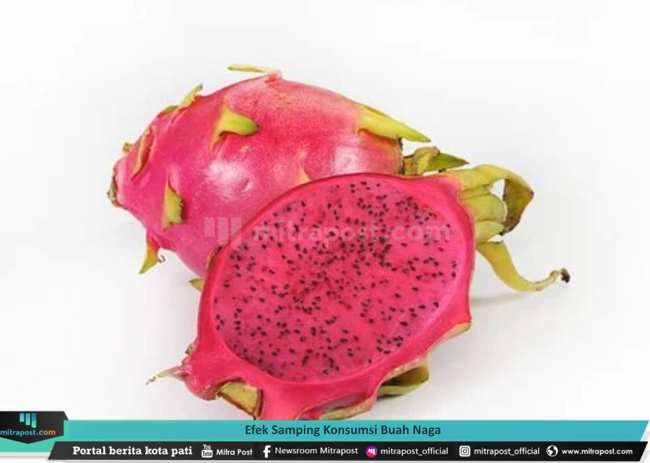 EFEK SAMPING KONSUMSI BUAH NAGA
