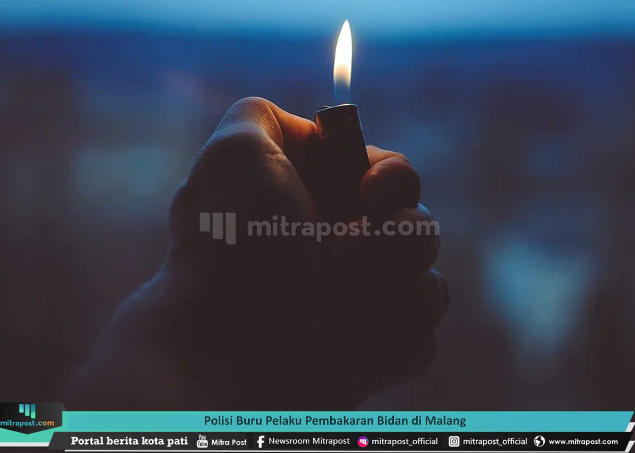 POLISI BURU PELAKU PEMBAKARAN BIDAN DI MALANG