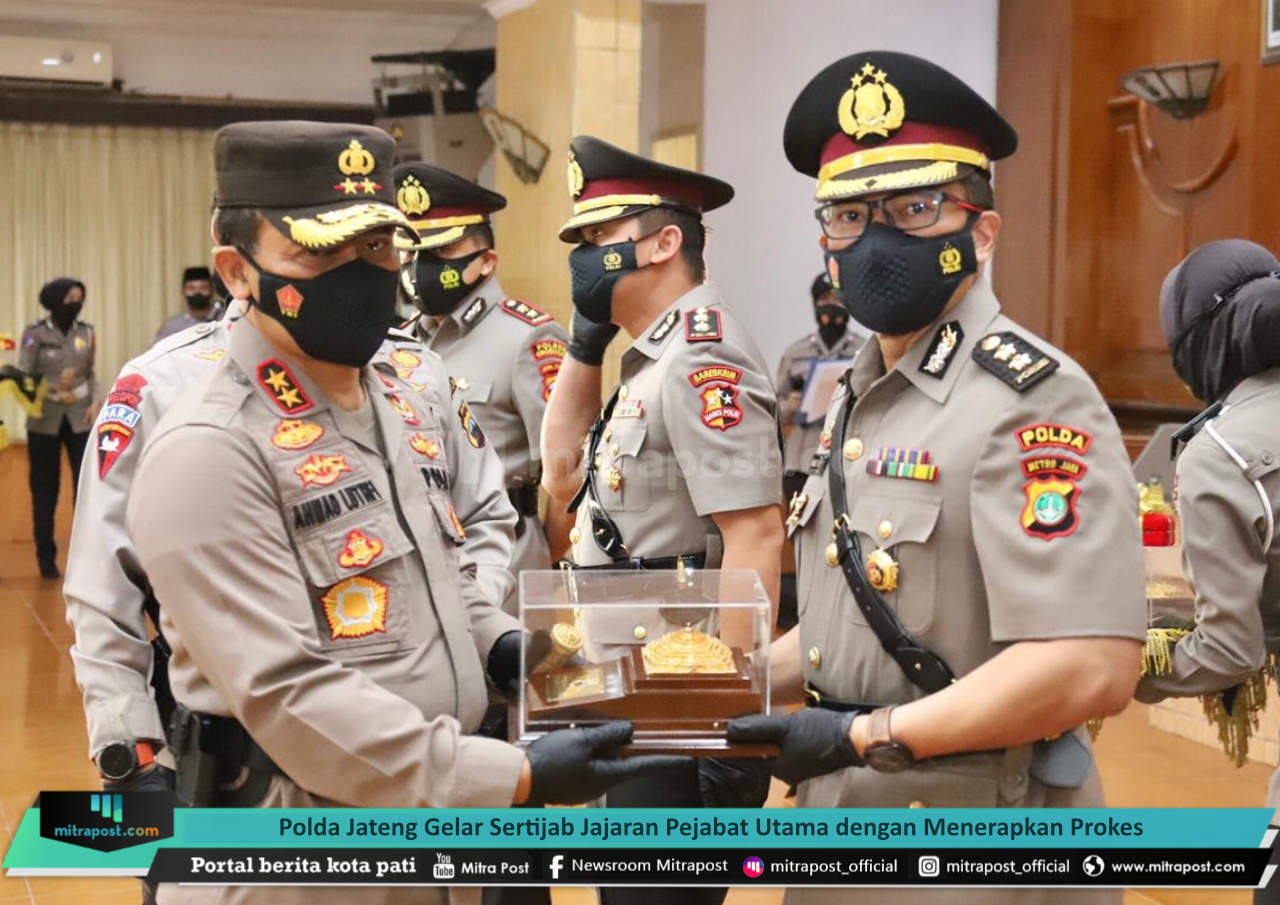POLDA JATENG GELAR SERTIJAB JAJARAN PEJABAT UTAMA DENGAN MENERAPKAN PROKES