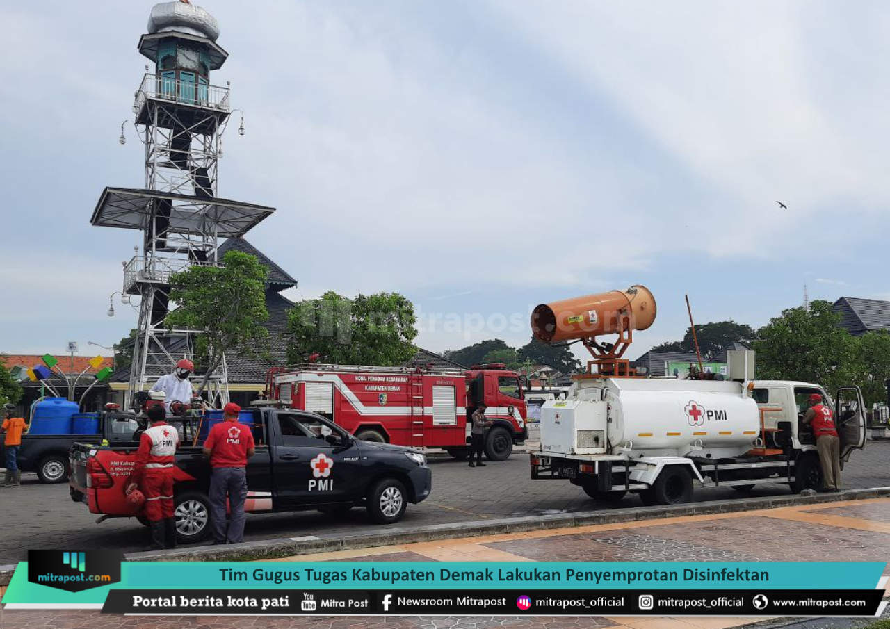 TIM GUGUS TUGAS KABUPATEN DEMAK LAKUKAN PENYEMPROTAN DISINFEKTAN