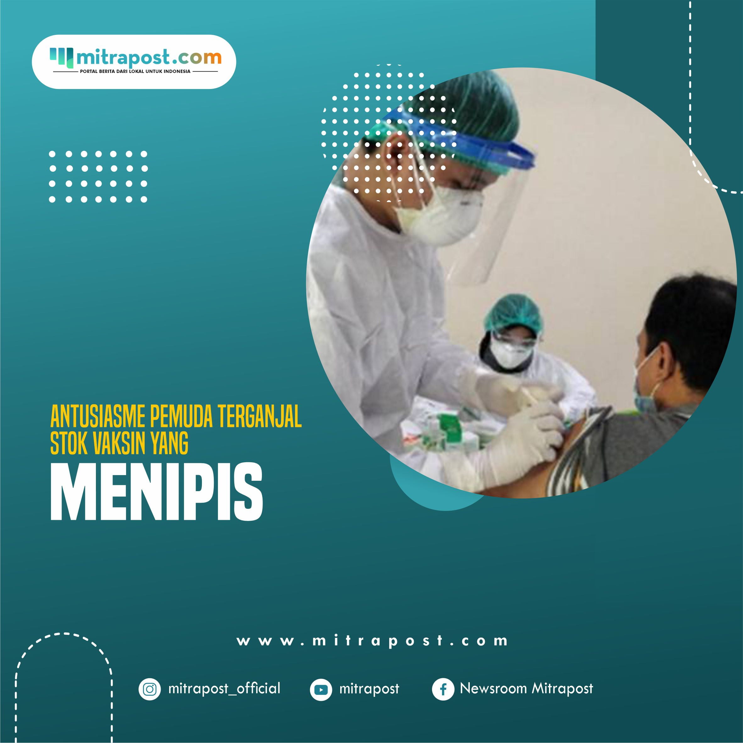 Antusiasme Pemuda Terganjal Stok Vaksin yang Menipis A