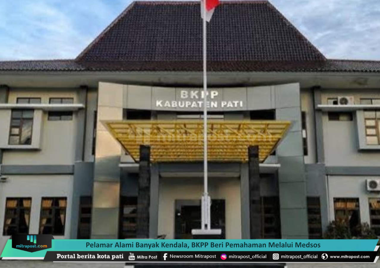 PELAMAR ALAMI BANYAK KENDALA, BKPP BERI PEMAHAMAN MELALUI MEDSOS