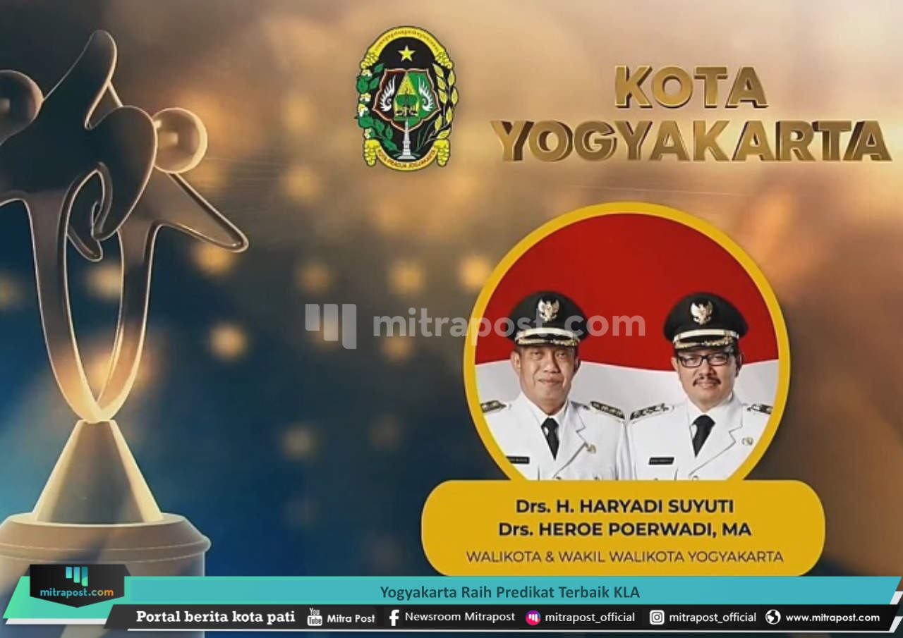 YOGYAKARTA RAIH PREDIKAT TERBAIK KLA