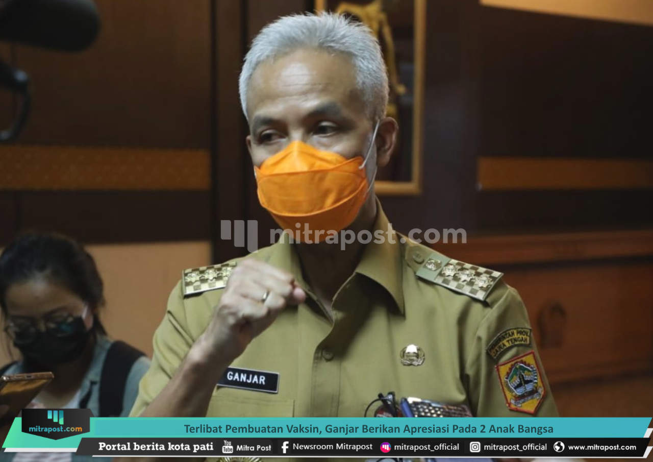 TERLIBAT PEMBUATAN VAKSIN, GANJAR BERIKAN APRESIASI PADA 2 ANAK BANGSA
