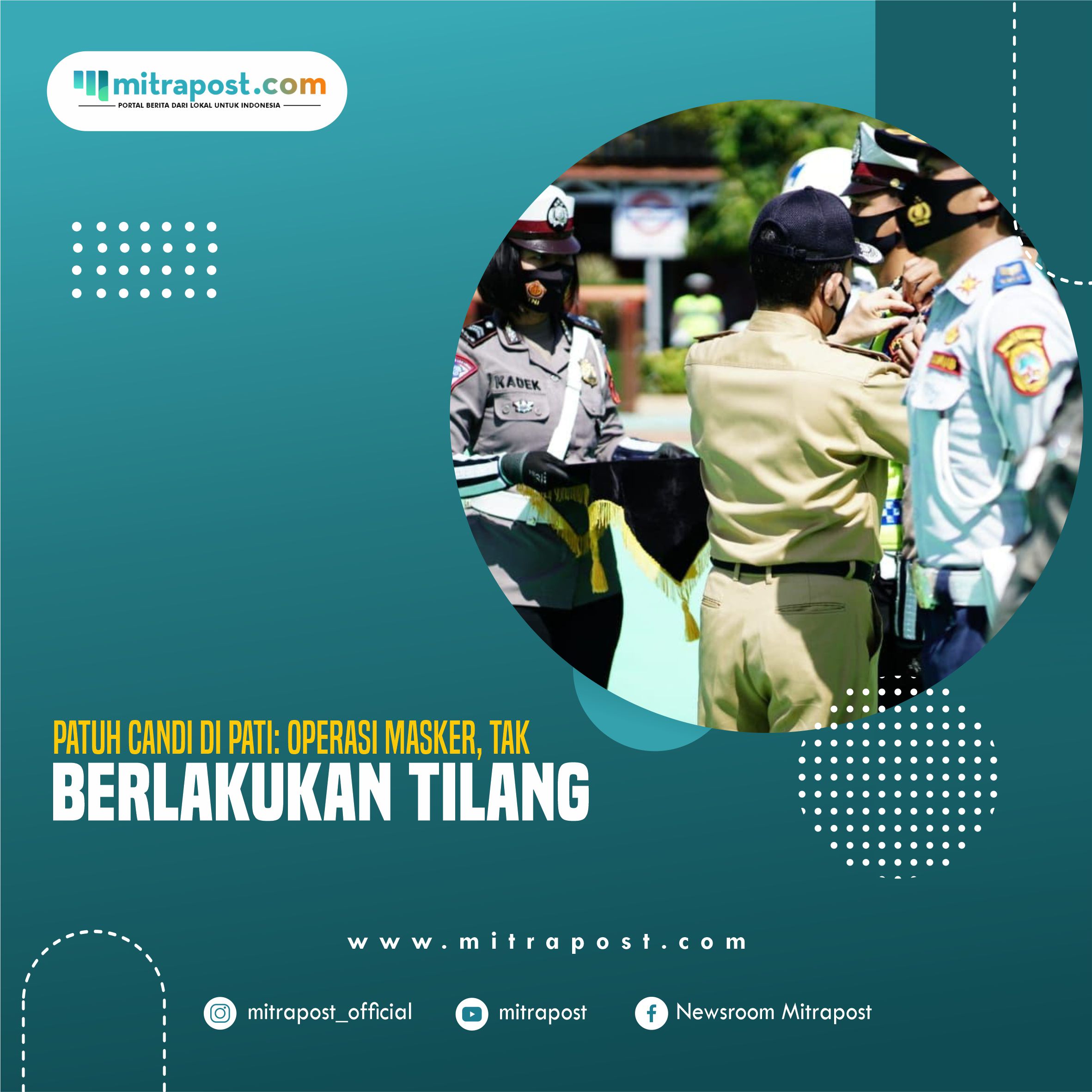 Patuh Candi di Pati Operasi Masker, Tak Berlakukan Tilang