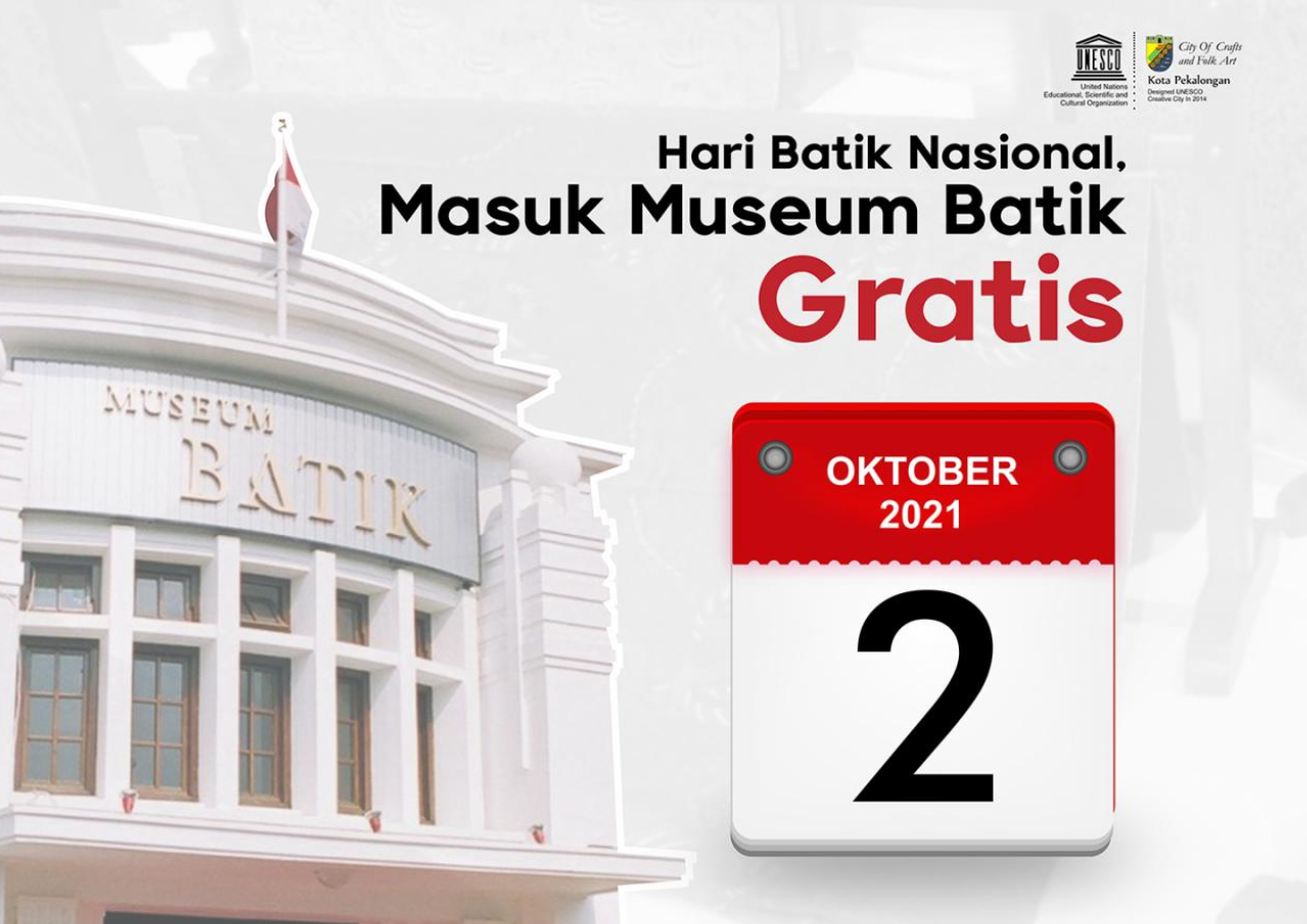 Peringati Hari Batik Nasional, Masuk Museum Batik Pekalongan Gratis