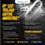 RP 120 TRILIUN UNTUK NARKOBA
