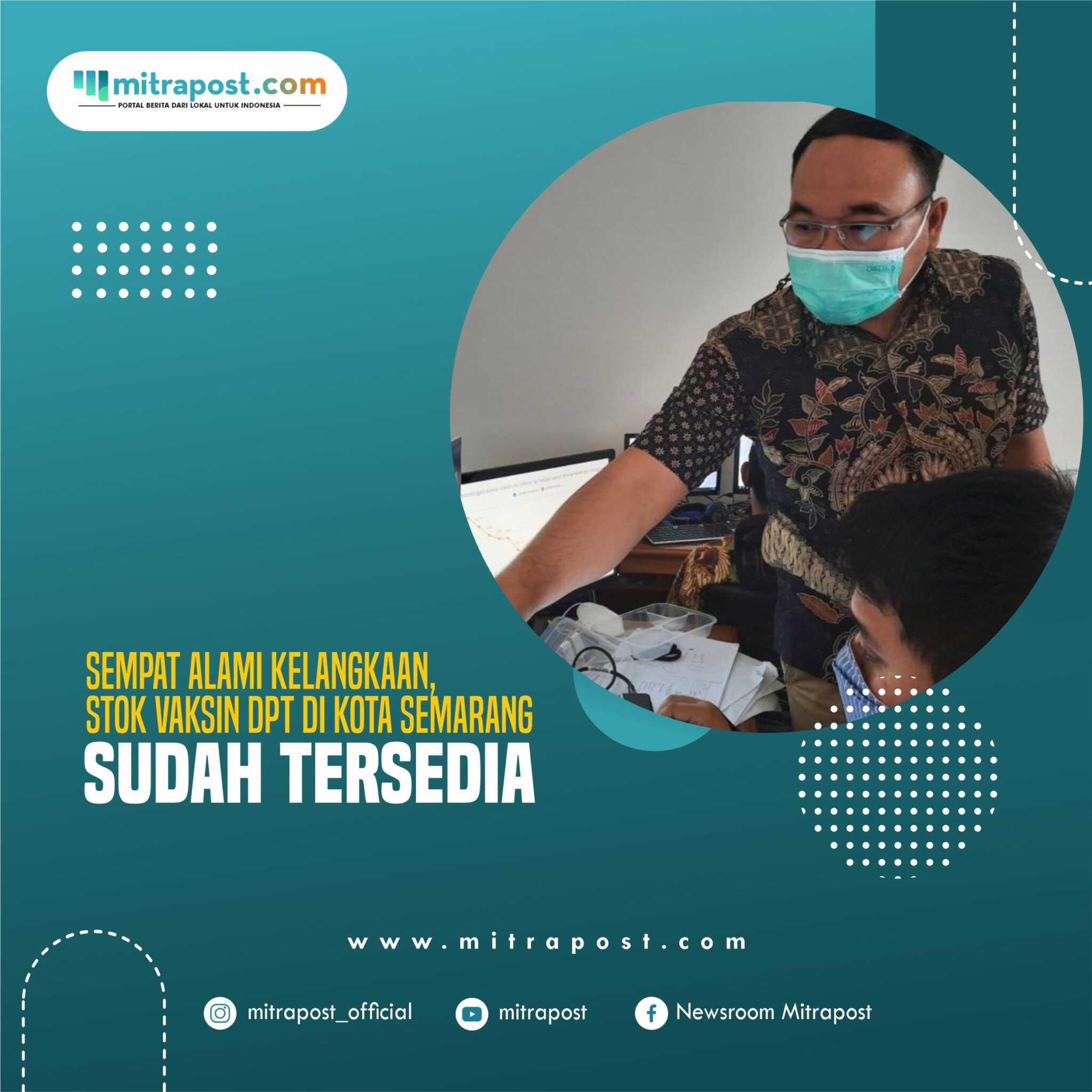 Sempat Alami Kelangkaan, Stok Vaksin DPT di Kota Semarang Sudah Tersedia
