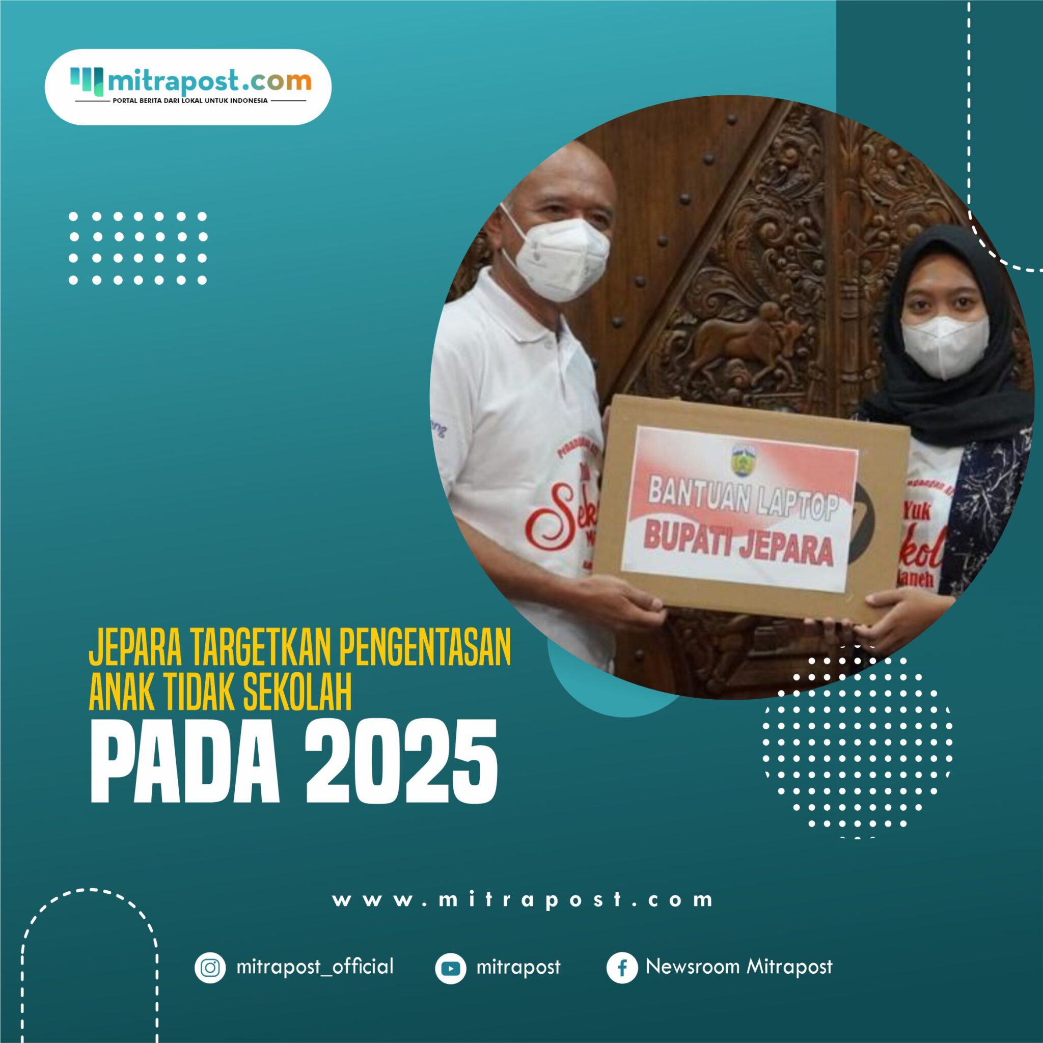 Jepara Targetkan Pengentasan Anak Tidak Sekolah Pada 2025
