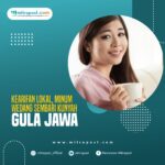 Kearifan Lokal, Minum Wedang Sembari Kunyah Gula Jawa