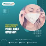 Peneliti Tetapkan 3 Jenis Masker Efektif Cegah Penularan Omicron