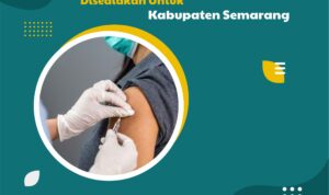 40 Ribu Dosis Vaksin Booster Disediakan Untuk Kabupaten Semarang
