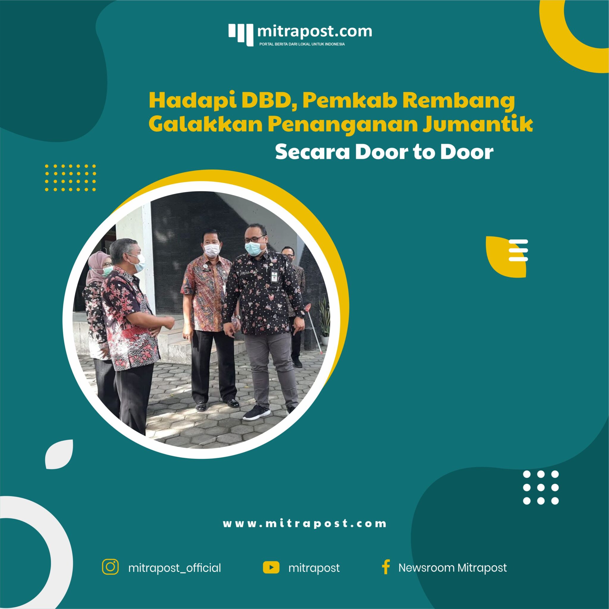 Hadapi DBD, Pemkab Rembang Galakkan Penanganan Jumantik Secara Door to Door