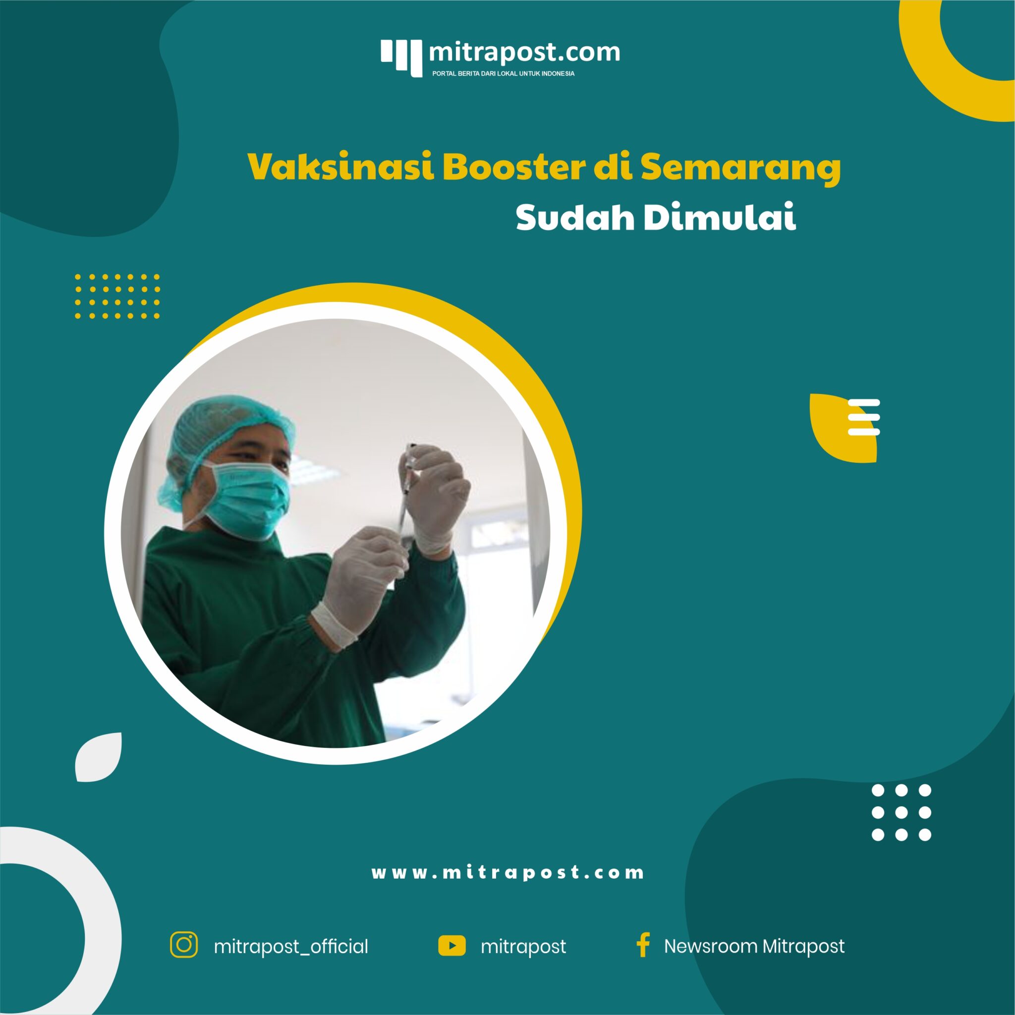 Vaksinasi Booster di Semarang Sudah Dimulai