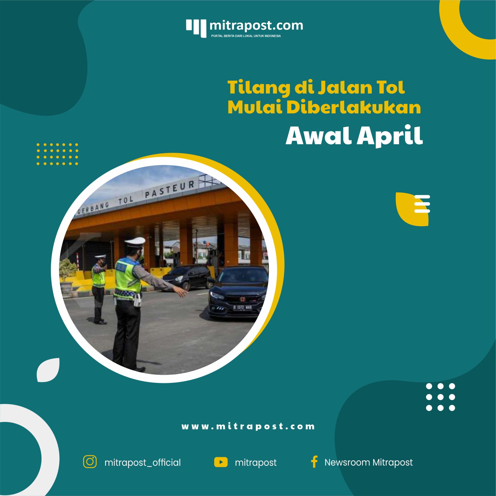 Tilang di Jalan Tol Mulai Diberlakukan Awal April
