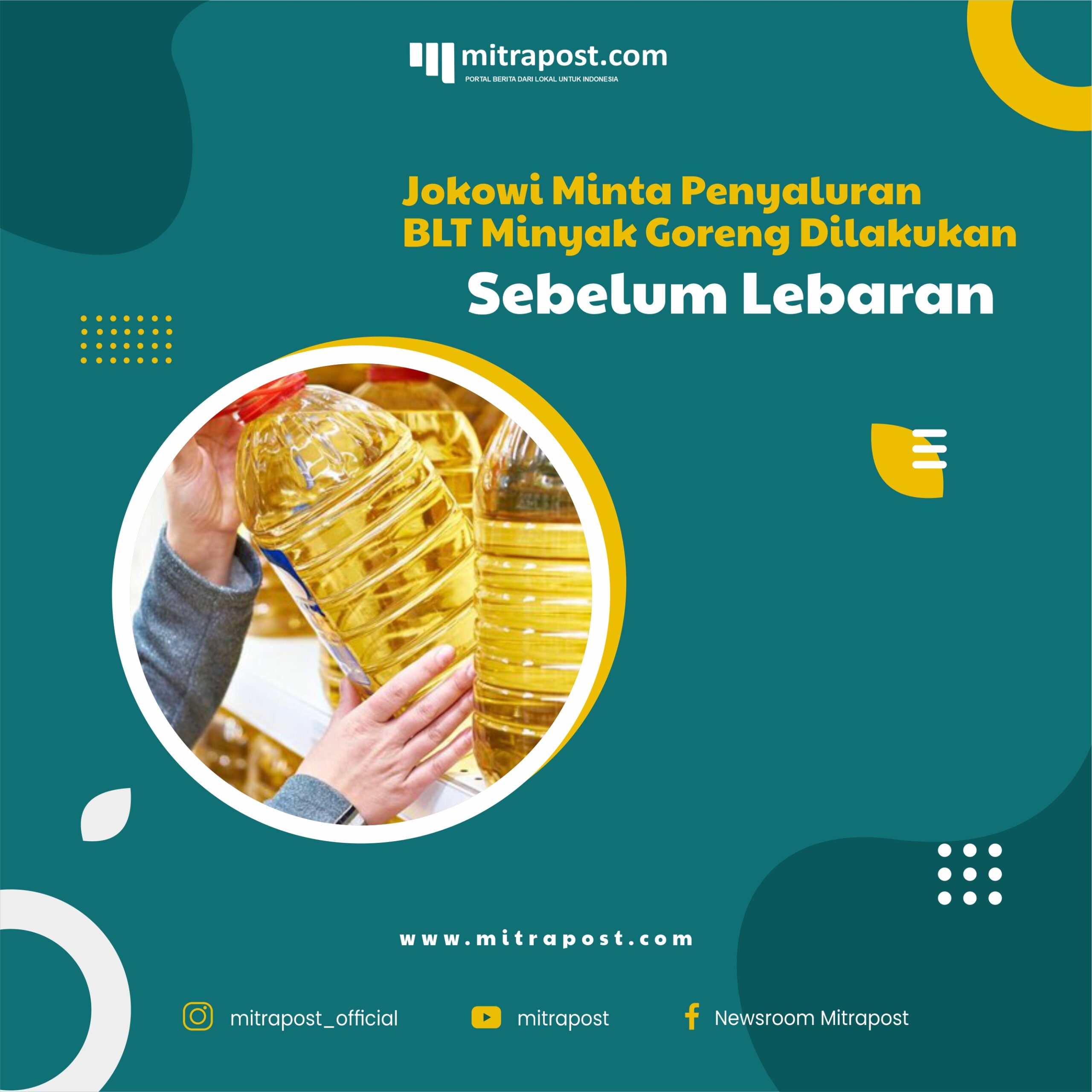 Jokowi Minta Penyaluran BLT Minyak Goreng Dilakukan Sebelum Lebaran